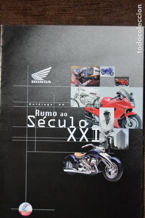 Coches y motocicletas: 1999 CAT&Aacute;LOGO MOTOCICLOS HONDA TODOS LOS MODELOS RUMO AL SIGLO XXI