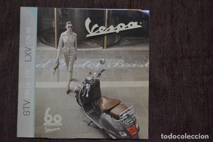 Coches y Motocicletas: 2006 CAT&Aacute;LOGO VESPA GTV 250 I E - 125 Y LXV 125 Y 50cc