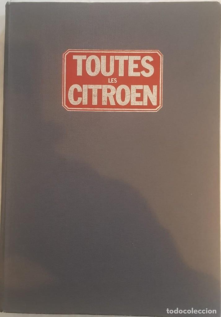 Coches y Motocicletas: Toutes les Citroen. Franc&eacute;s