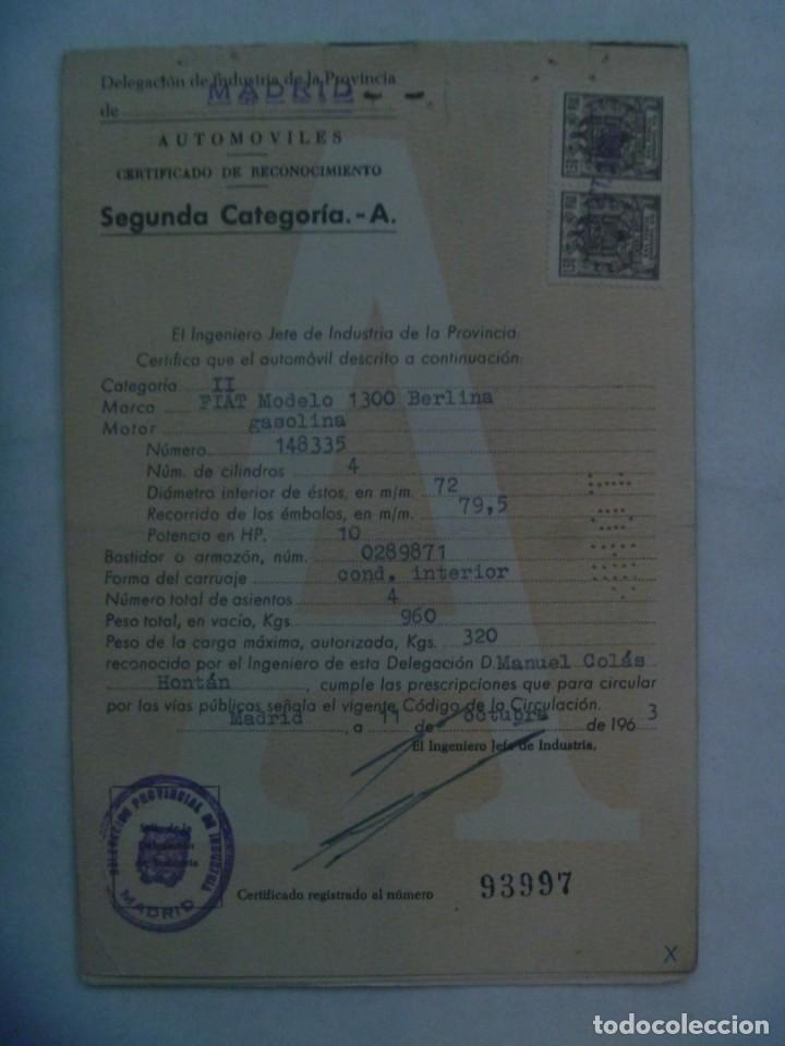 Coches y Motocicletas: CETIFICADO DE RECONOCIEMIENTO AUTOMOVILES, DE FIAT 1300 BERLINA, ENTRADO POR IRUN. 1963, VARIOS PAPE