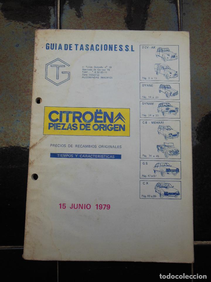Coches y Motocicletas: Gu&iacute;a de Tasaciones Citroen , Piezas de Origen a&ntilde;o 1979 ( Ver Fotos adicionales).