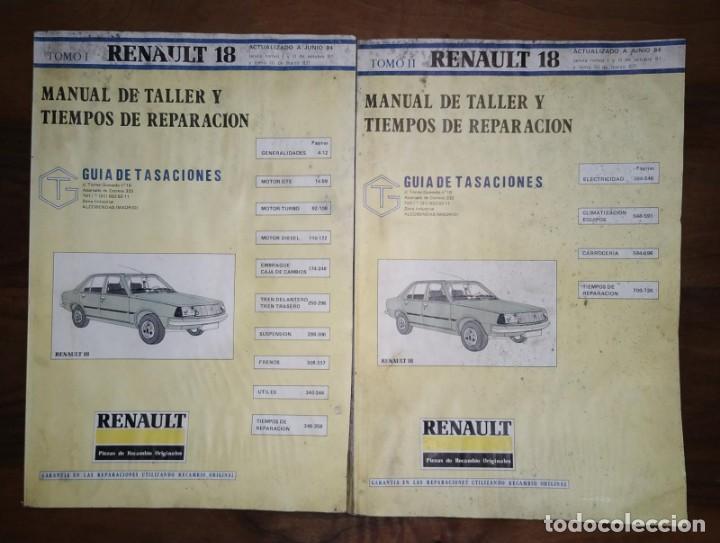 Automobili e Motociclette: MANUAL DE TALLER Y TIEMPOS DE REPARACION. 2 TOMOS. RENAULT 18. A&Ntilde;O 1984