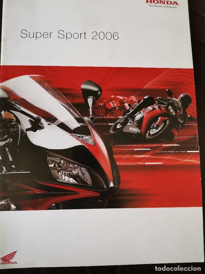 Coches y motocicletas: 2006 CAT&Aacute;LOGO HONDA SUPER SPORT