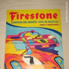 Coches y Motocicletas: ANTIGUO CARTEL POSTER PUBLICIDAD DE FIRESTONE - CAMPEÓN DEL MUNDO 1970 DE MARCAS SPORT Y PROTOTIPOS. Lote 251200200