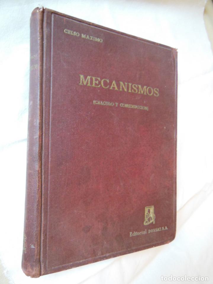 Automobili e Motociclette: MECANISMOS. CALCULO Y CONSTRUCCION. 1950 CELSO MAXIMO DEL COSSO