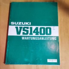 Coches y Motocicletas: SUZUKI VS 1400 - MANUAL DE USO EN ALEMAN. Lote 258218490