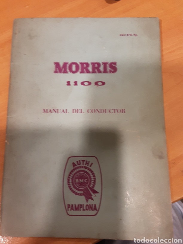 Coches y motocicletas: Manual del conductor Morris 1100, edici&oacute;n 1967
