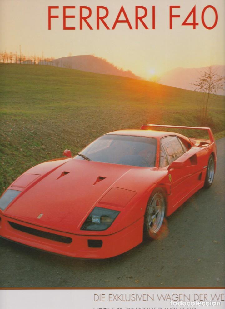 Carros e motociclos: FERRARI F40 LIBRO EN ALEM&Aacute;N