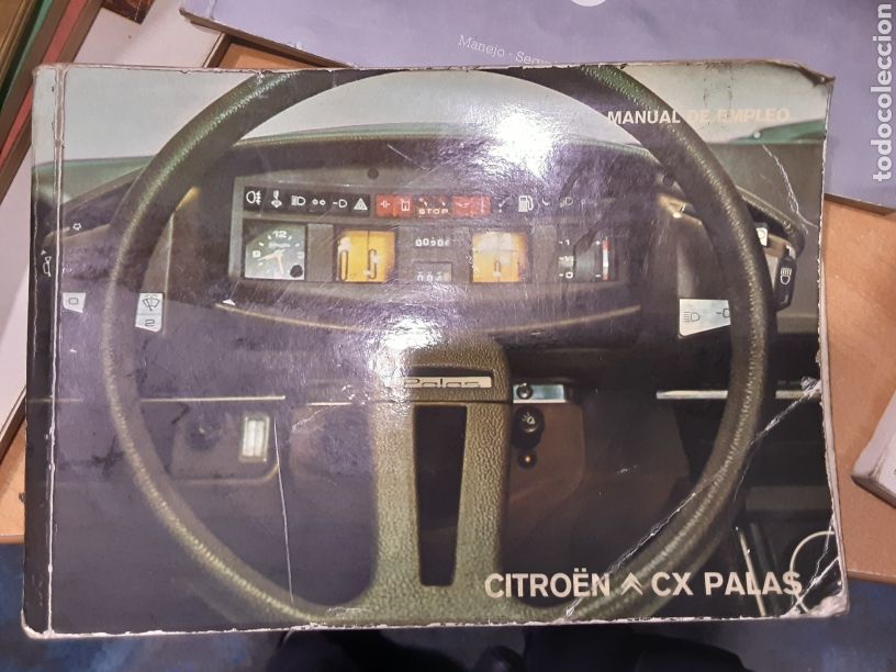Coches y Motocicletas: Manual de empleo Citr&ouml;en CX Palas, edici&oacute;n 1977