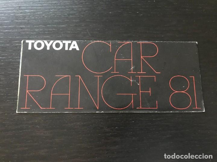 Cars and Motorcycles: 1981 TOYOTA GAMA CELICA COROLLA STARLET CARINA CROWN CRESSIDA - CATALOGO FOLLETO ORIGINAL INGLES