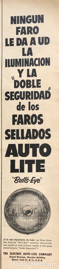 Automobili e Motociclette: Publicidad en prensa de faros de coche Auto-Lite. Original a&ntilde;o 1954. 8 x 36 cm. Buen estado.