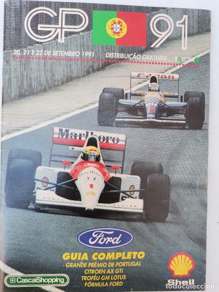 Coches y Motocicletas: 1991 GUIA COMPLETO GP DE PORTUGAL - TROF&Eacute;O GM LOTUS - CITROEN AX GTI - FORMULA FORD