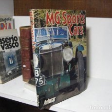Coches y Motocicletas: MG SPORTS CARS HISTORIA DEL AUTOMOVIL MG 1928 -1977. Lote 273961498