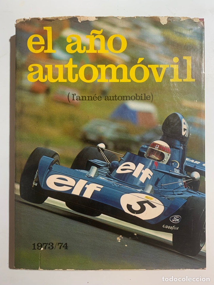 Automobili e Motociclette: Libro el a&ntilde;o autom&oacute;vil 1973/74