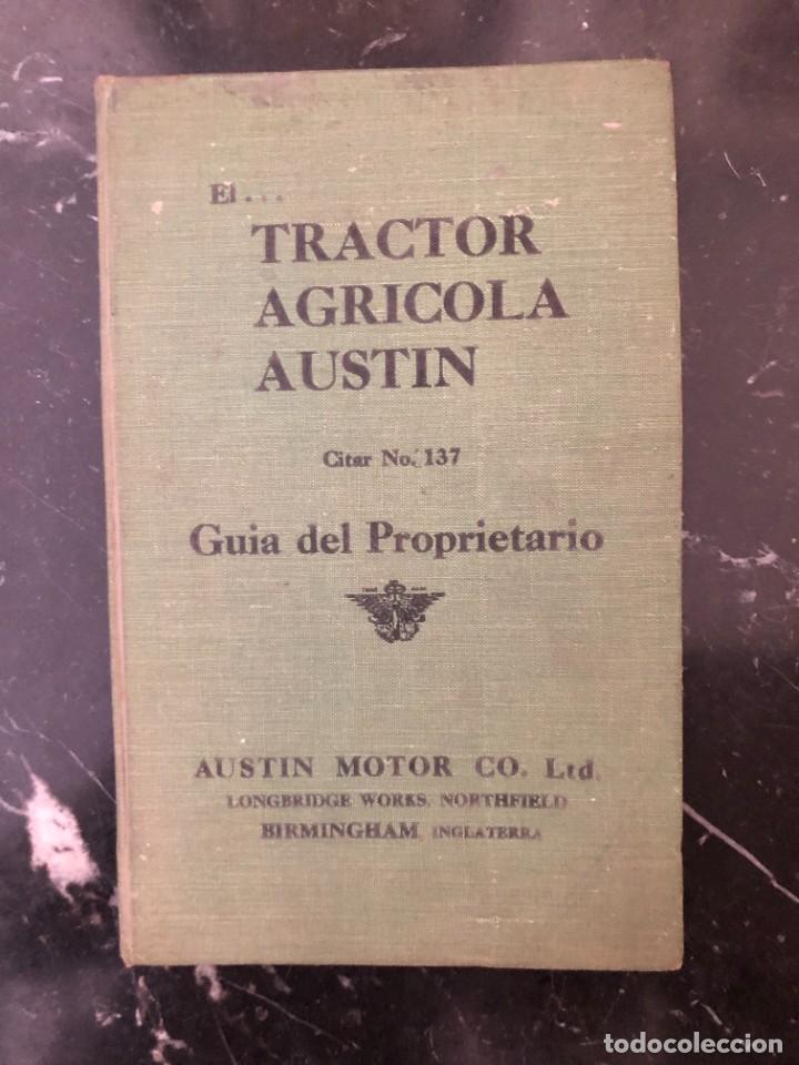 Coches y motocicletas: GUIA DEL PROPIETARIO TRACTOR AGRICOLA AUSTIN