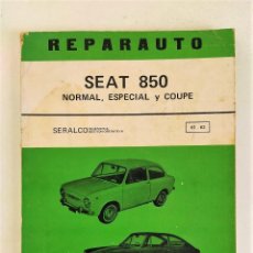 Coches y Motocicletas: MANUAL DE TALLER ORIGINAL REPARAUTO 61/62 - SEAT 850 NORMAL, ESPECIAL Y COUPE ~ ED ATIKA (1974). Lote 280730918