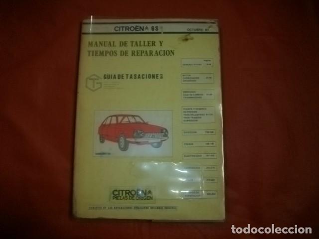 Coches y Motocicletas: CITRO&Euml;N GS MANUAL DE TALLER Y REPARACI&Oacute;N OCTUBRE 1981 , ILUSTRADO