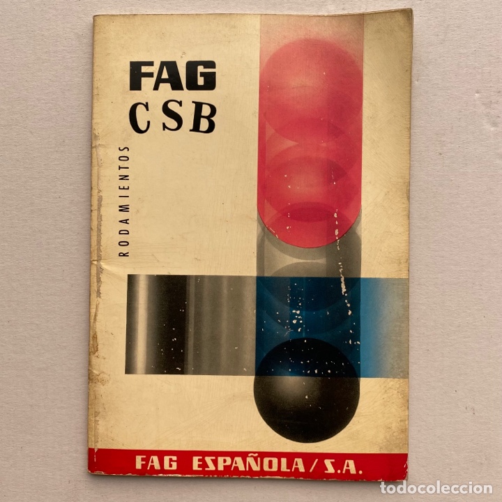 Automobili e Motociclette: Cat&aacute;logo libro Fag Espa&ntilde;ola SA CSB Rodamientos 1962