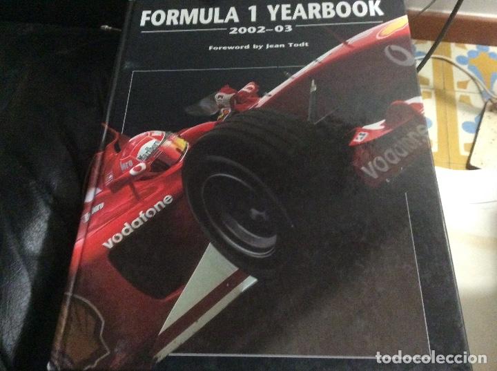 Autos und Motorr&auml;der: Formula 1 yearbook 2002- 2003 by jean todt en ingles muchas fotos