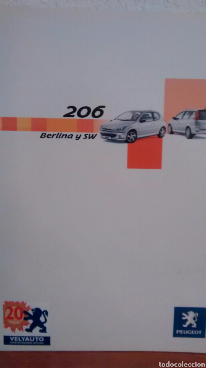 Coches y Motocicletas: CATALOGO PUBLICITARIO PEUGEOT 206 BERLINA Y SW. CONCESIONARIO VELYAUTO. A&Ntilde;O 2005