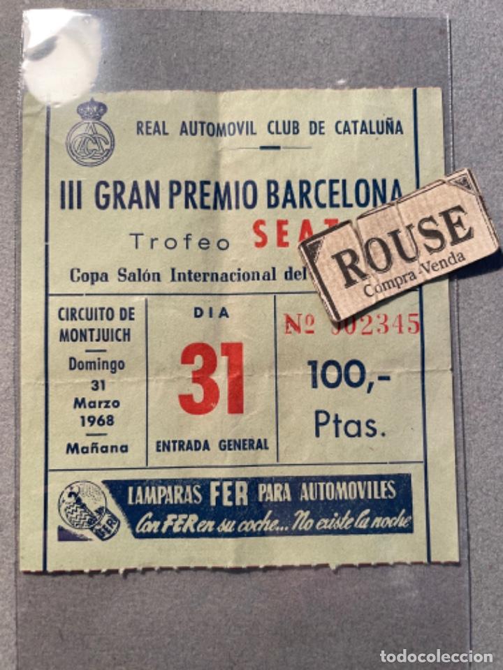 Automobili e Motociclette: AUTOMOVILISMO - FORMULA I -ENTRADA IIIGRAN PREMIO BARCELONA 1968 - ENTRADA GENERAL -TROFEO SEAT