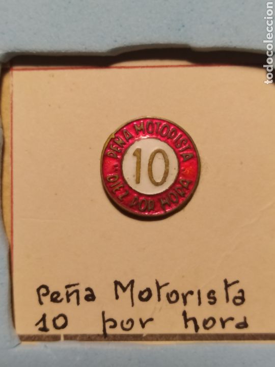 Automobili e Motociclette: PE&Ntilde;A MOTORISTA 10 POR HORA. CAPADO POR DETRAS. PEGADO A CARTON DURO.