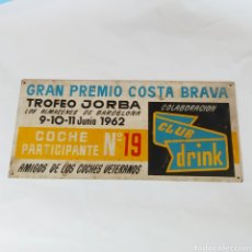 Coches y Motocicletas: ¡ÚNICO! GRAN PREMIO COSTA BRAVA, TROFEO JORBA CLUB DRINK, AÑO 1962. FRONTAL DORSAL DE PARTICIPANTE.