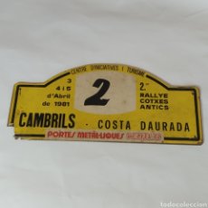 Coches y Motocicletas: 2º RALLYE CAMBRILS COSTA DAURADA COTXES ANTICS, AÑO 1981, FRONTAL DORSAL DE PARTICIPANTE, SISQUELLAS