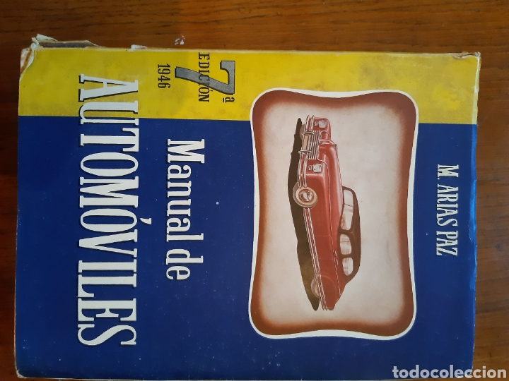 Automobili e Motociclette: Libro de automoviles 1946.M.Arias Paz