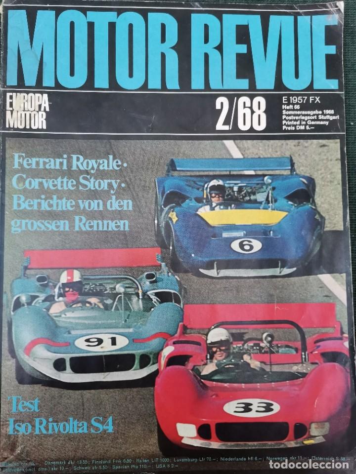 Coches y motocicletas: 1968 REVISTA MOTOR REVUE - ROAD TEST ISO RIVOLTA - POSTER FERRARI GT 40
