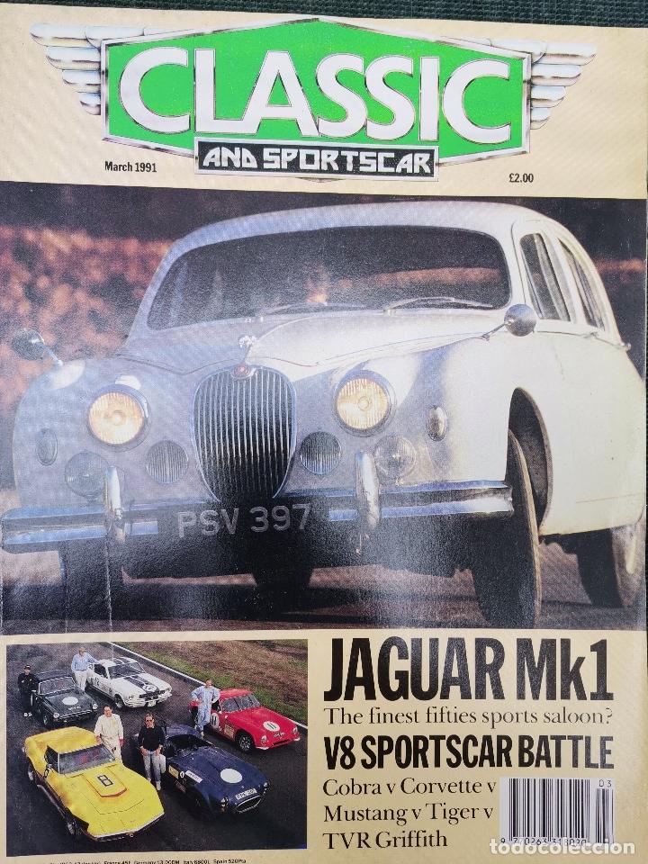 Coches y Motocicletas: 1991 REVISTA CLASSIC AND SPORT CAR - JAGUAR MKI - COBRA VS CORVETTE VS MUSTANG VS TVR