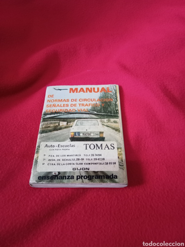 Coches y Motocicletas: Antiguo manual para sacar el carnet de conducir.Auto - Escuelas Tom&aacute;s.Gijon