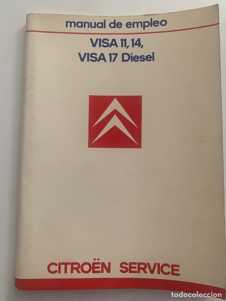 Coches y Motocicletas: Manual de instrucciones de empleo Citr&ouml;en visa 11, 14,17 diesel de 1985