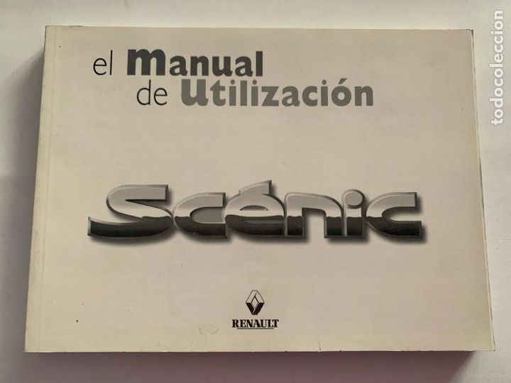 Carros e motociclos: manual de instrucciones utilizacion renault scenic de 1999