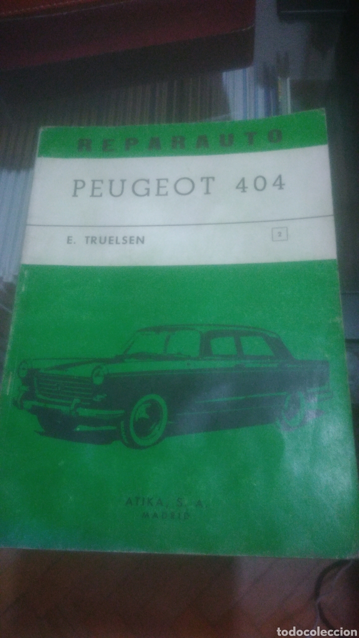 Coches y Motocicletas: PEUGEOT 404. 1967. ALGUNA MANCHA SIN AFECTAR EL CONTENIDO. VER FOTOS