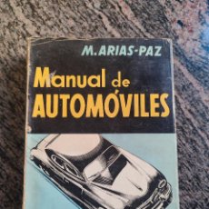 Coches y Motocicletas: MANUAL DE AUTOMOVILES 1956. 22 EDICION. M.ARIAS-`PAZ.. Lote 322641763