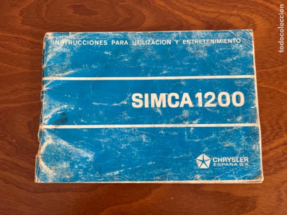 Automobili e Motociclette: SIMCA 1200 MANUAL DE USO Y ENTRETENIMIENTO 1964