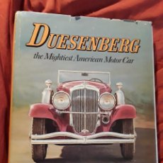 Coches y Motocicletas: DUESENBERG, THE MIGHTIEST AMERICAN MOTOR CAR, JL ELBERT. RARO. EN INGLÉS. GRAN FORMATO, UNICO EN TC