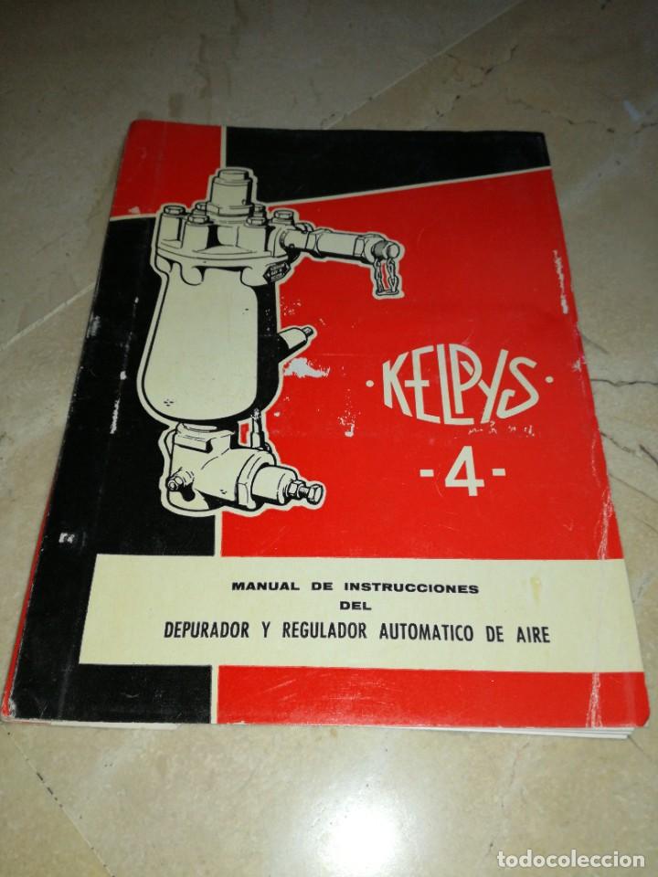 Automobili e Motociclette: KELPYS 4-MANUAL DE INSTRUCCIONES DEL DEPURADOR Y REGULADORES AUTOM&Aacute;TICO DE AIRE