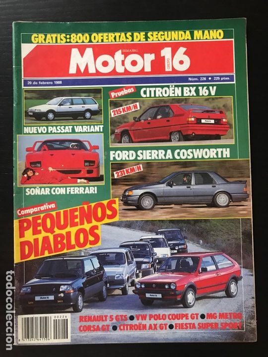 Coches y Motocicletas: MOTOR 16 N&ordm; 226 - FEBRERO 1988 - CITROEN BX 16V - AX GT / FORD SIERRA COSWORTH / OPEL CORSA GT / R 5