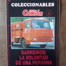 Coches y Motocicletas: FASCICULO CAMION BARREIROS. Lote 340098993