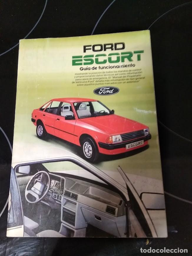 Autos und Motorr&auml;der: CATALOGO FORD ESCORT GUIA DE FUNCIONAMIENTO