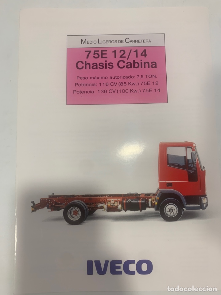Automobili e Motociclette: Catalogo cami&oacute;n Iveco 75e 12/14 chasis cabina de 1991