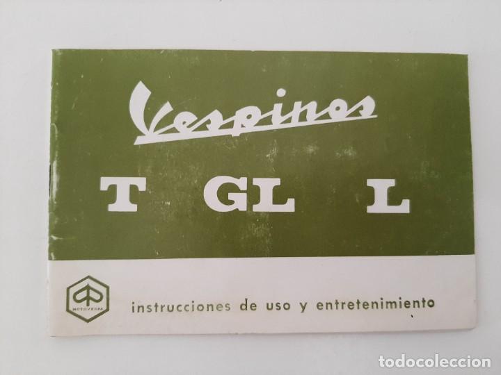 Carros e motociclos: VESPINOS T GL L. INSTRUCCIONES DE USO Y ENTRETENIMIENTO. 1978
