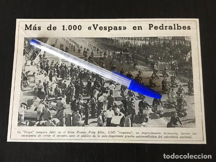 Coches y Motocicletas: MOTO VESPA PEDRALBES BARCELONA PE&Ntilde;A RHIN - ARTICULO CRONICA RECORTE ORIGINAL - A&Ntilde;O 1954