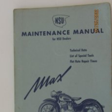 Coches y Motocicletas: MAMUAL DE REPARACION DE MOTOCICLETA NSU 250 MAX DE 1955. Lote 353005224