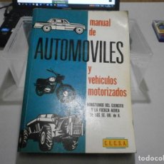 Coches y Motocicletas: MANUAL DE AUTOMOVILES Y VEHICULOS MOTORIZADOS CECSA 1ª EDICION EN ESPAÑOL AÑO 1970 1000 UNIDADES