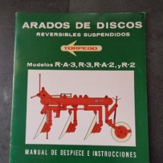 Coches y Motocicletas: FOLLETO ARADOS DE DISCO TORPEDO PARA TRACTORES EBRO. HERMANOS GUERRERO. 32 PAG. 22X15 CM. AÑO 1975. Lote 358648160