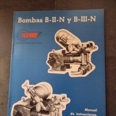 Coches y Motocicletas: FOLLETO TECNICO BOMBAS B-II-N/B-II-N ILEMO. 16 PAGINAS17X25 CM. 1980. Lote 360046895