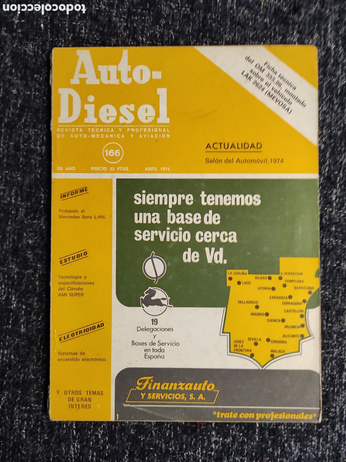 Voitures et Motocyclettes: AUTO DIESEL N&ordm; 166 ABRIL 1974 , MERCEDES benz l- 406 , LAK 2624 ( mevosa )